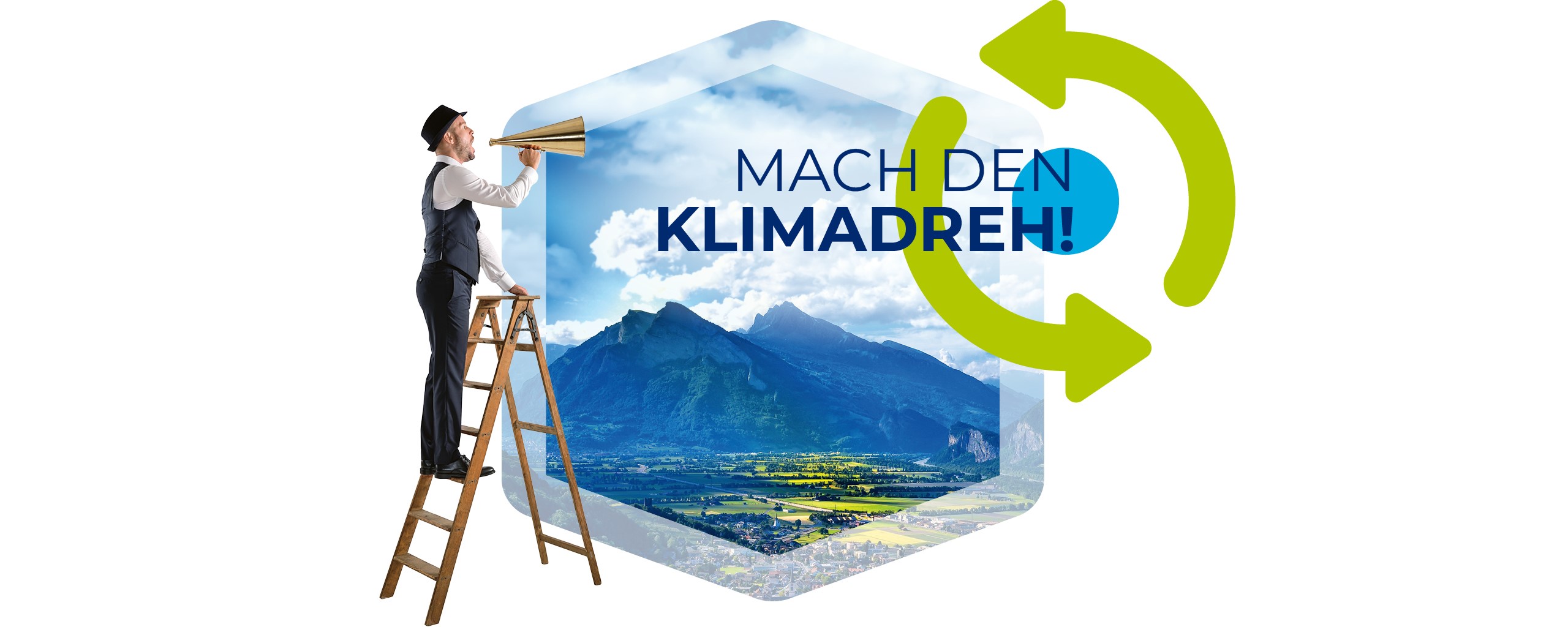 Mann steht auf Leiter und ruft durch einen Alpsegen "Mach den Klimadreh" in die Welt hinaus.